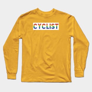 Gay Pride Cyclist Long Sleeve T-Shirt